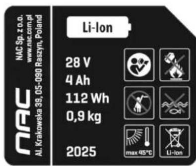 NAC Sp.0.0.0. www.nac.com.pl Al. Krakowska 39, 05-090 Raszyn, Poland Li-Ion 28 V 4 Ah 112 Wh 0,9 kg 2025 max 45°C Li-Ion