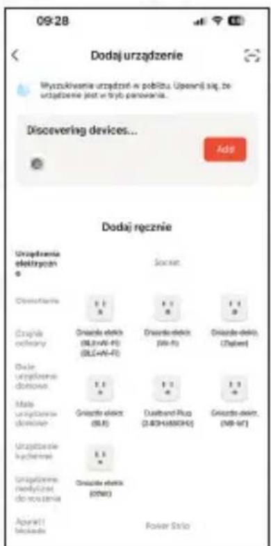 09:28 Dodaj urzȩdzenie Myszkivanie urzȩdzień w poźlątu. Uporów są, ze urzȩdzenie jest w tryb parwania... Discovering devices... Add Dodaj ręcznie Urzȩdnemie elektrycie Secret Climarkia 1 1 1 3 Grupie doctary Grupie elektr. (BLJ+AV-FI) (BLJ+AV-FI) Grupie elektr. (BN-6) Grupie elektr. (Zelen) Dale uzygianie domine 1 1 1 3 Male uzygianie domine Grupie elektr. (BN) Dualband Plus (2.40H/600HZ) Grupie elektr. (NB-NF) Urzȩdnemie kylchime 1 1 1 3 Urzȩdnemie nerydziel do roszania Grupie elektr. (07M) Aparat i mokada Power Stilo