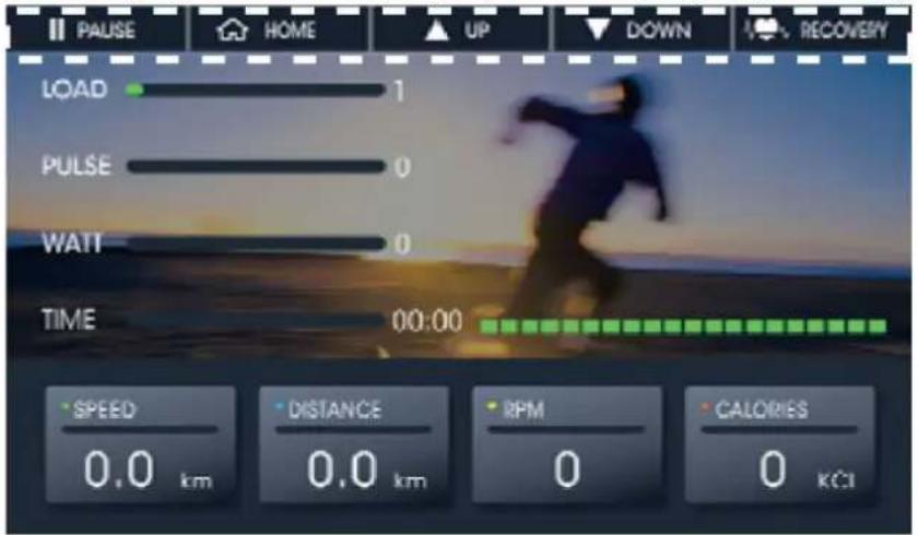 PAUSE HOME UP DOWN RECOVERY LOAD 1 PULSE 0 WATT 0 TIME 00:00 SPEED 0.0 km DISTANCE 0.0 km RPM 0 CALORIES 0 kCi