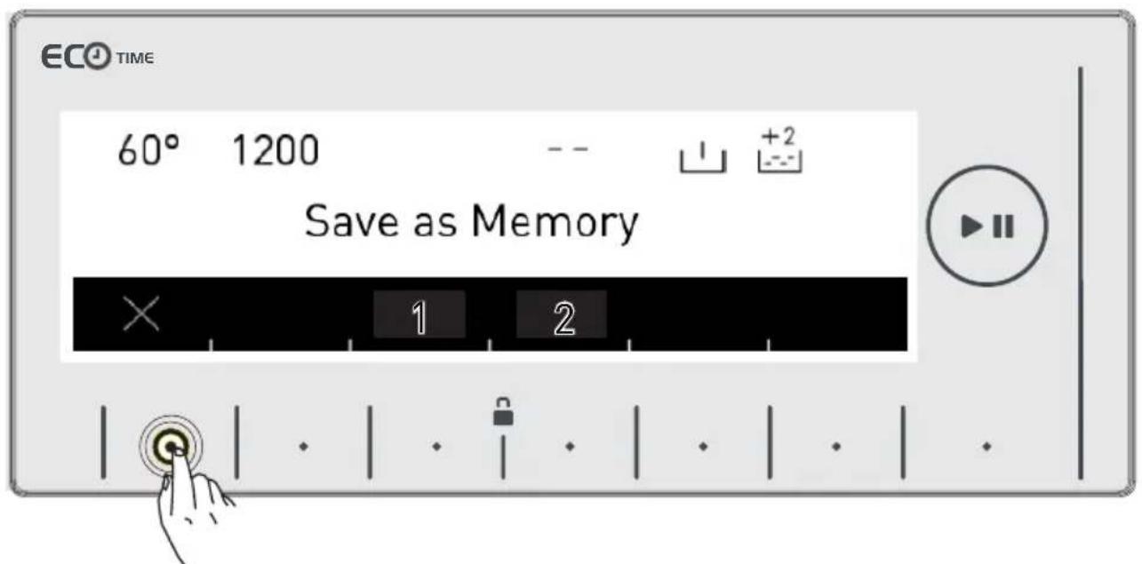 ECO TIME 60° 1200 -- +2 Save as Memory × 1 2