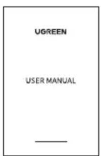 UGREEN USER MANUAL —