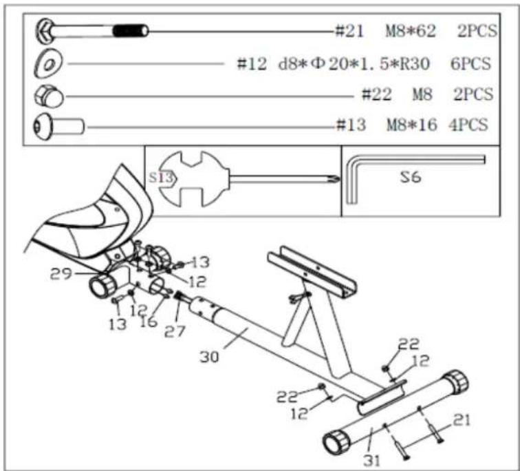 #21 M8*62 2PCS #12 d8*Φ20*1.5*R30 6PCS #22 M8 2PCS #13 M8*16 4PCS S13 S6 29 13 12 13 16 27 30 22 12 22 12 21 31