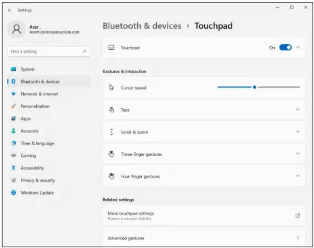 Settings Acer . AcePublishing@outlook.com Bluetooth & devices > Touchpad Find a setting System Bluetooth & devices Network & internet Personalisation Apps Accounts Time & language Gaming Accessibility Privacy & security Windows Update Touchpad On Gestures & interaction Cursor speed Taps Scroll & zoo…