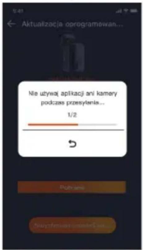 Aktualizacja oprogramowan... Nie używaj aplikacji ani kamery podczas przesyłenie... 1/2 Dybranski Soszysznionu wawkaś net