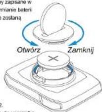 zapsane w mianie bateri zostaną Otwórz Zamknij