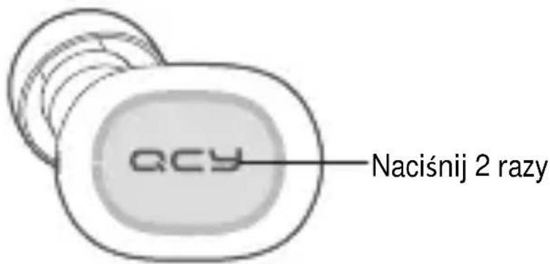 QCY Naciśnij 2 razy