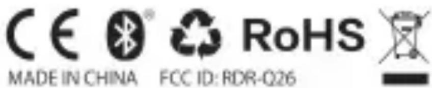 CE® RoHS MADE IN CHINA FCC ID: RDR-Q26