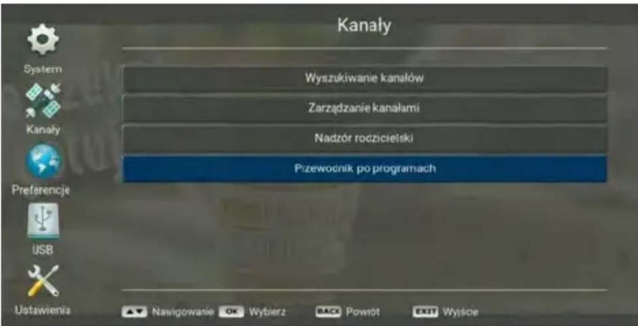 Kanały Wyszukiwanie kanałów Zarządzanie kanałami Nadzór rodzicielski Przewodnik po programach System Kanały Preferencje USB Ustawienia Navigowanie OK Wybierz BACK Powrót EXIT Wyjsce