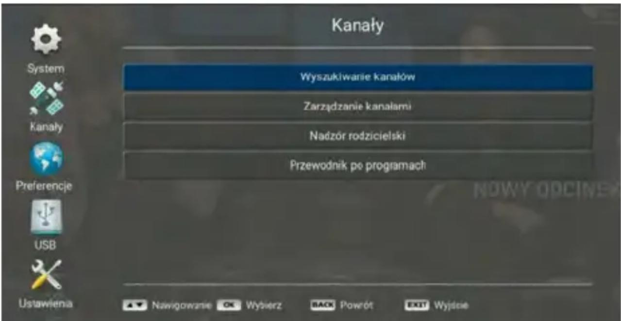 Kanały Wyszukiwanie kanałów Zarządzanie kanalami Nadzór rodzicielski Przewodnik po programach System Kanały Preferencje USB Ustawienia Navigowanie OK Wybierz BACK Powrót EXIT Wyjdnie
