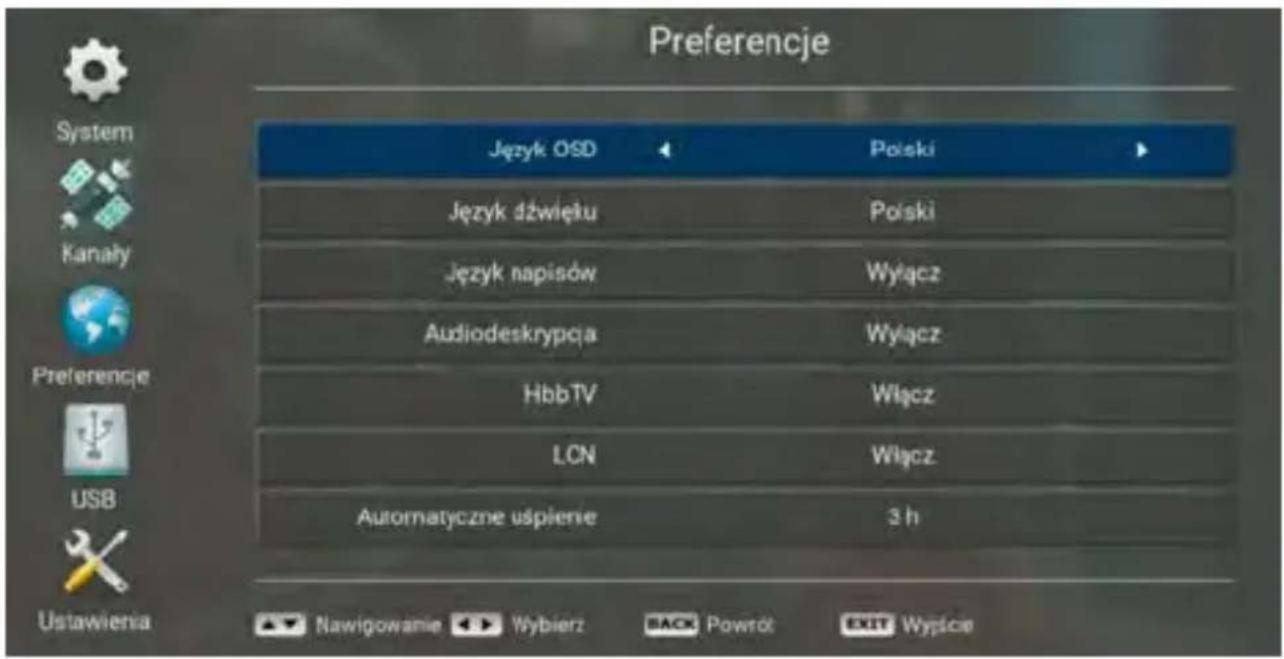 Preferencje Język OSD Polski Język dźwięku Pośki Język napisów Wyłącz Audiodeskrypcja Wyłącz HbbTV Włącz LCN Włącz Automatyczne uśpienie 3 h Ustawienia Nawigowanie Wybierz BACK Powrót EXIT Wyłącie