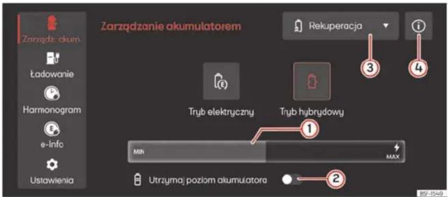 Zarządzenie akumulatorem Rekuperacja Ładowanie Harmonogram e-Info Ustawienia Tryb elektryczny Tryb hybrydowy MIN MAX Utrzymaj poziom akumulatora ① ② ③ ④