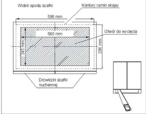 Widok spodu szafki 596 mm Kontury ramki okapu 580 mm Otwór do wycięcia 245 mm 286 mm Drzwiczki szafki kuchennej