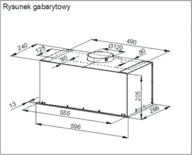 Rysunek gabarytowy 240 125 Ø120 80 490 80 205 266 13 555 596