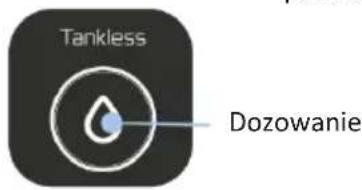 Tankless Dozowanie