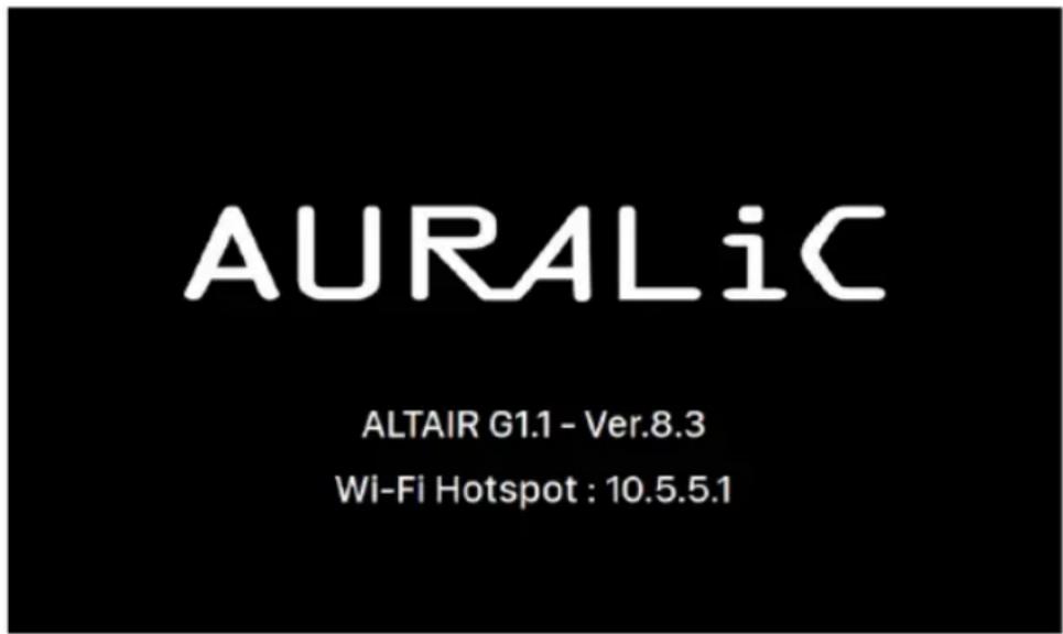 AURALiC ALTAIR G1.1 - Ver.8.3 Wi-Fi Hotspot : 10.5.5.1