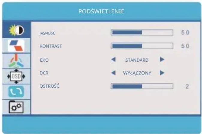 PODŚWIETLENIE JASNOŚĆ 50 KONTRAST 50 EKO STANDARD DCR WYŁĄCZONY OSTROŚĆ 2