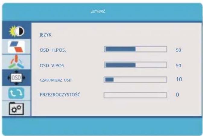 USTAWIĆ JEZYK OSD H.POS. 50 OSD V.POS. 50 CZASOMIERZ OSD 10 PRZEZROCZYSTOŚĆ 0