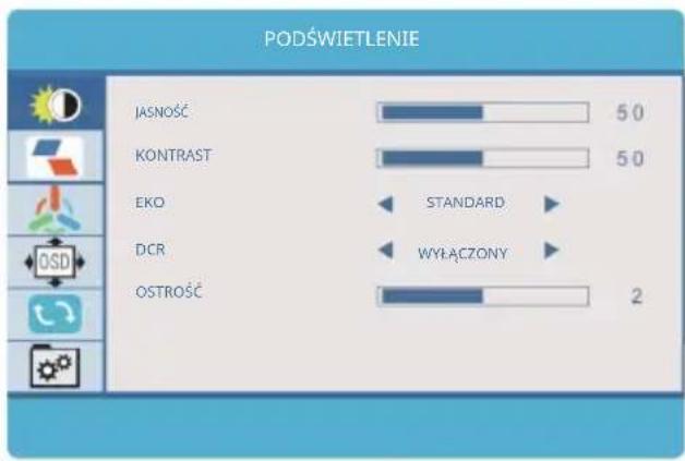 PODŚWIETLENIE JASNOŚĆ 50 KONTRAST 50 EKO STANDARD DCR WYŁĄCZONY OSTROŚĆ 2