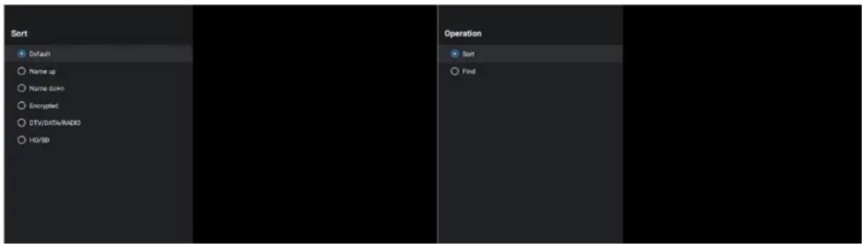 Sort Default Name up Name down Encrypted DTV/DATA/RADIO HD/SD Operation Sort Find