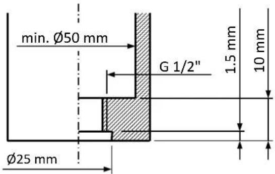 min. Ø50 mm G 1/2" 1.5 mm 10 mm Ø25 mm