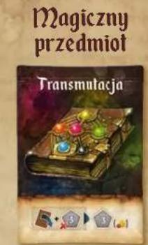 Magiczny przedmiot Transmutacja