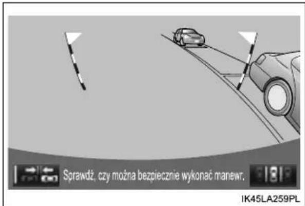 Sprawdź, czy można bezpiecznie wykonać manewr. IK45LA259PL