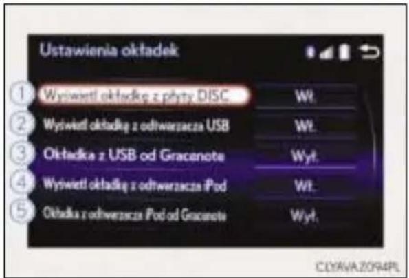 Ustawienia oktadek ① Wyswietl oktadek z płyty DISC Wt. ② Wyswietl oktadek z odtwierzacza USB Wt. ③ Oktadeka z USB od Gracenote Wyt. ④ Wyswietl oktadek z odtwierzacza iPod Wt. ⑤ Oktadeka z odtwierzacza iPod od Gracenote Wyt. CLYAVA ZOR4PL