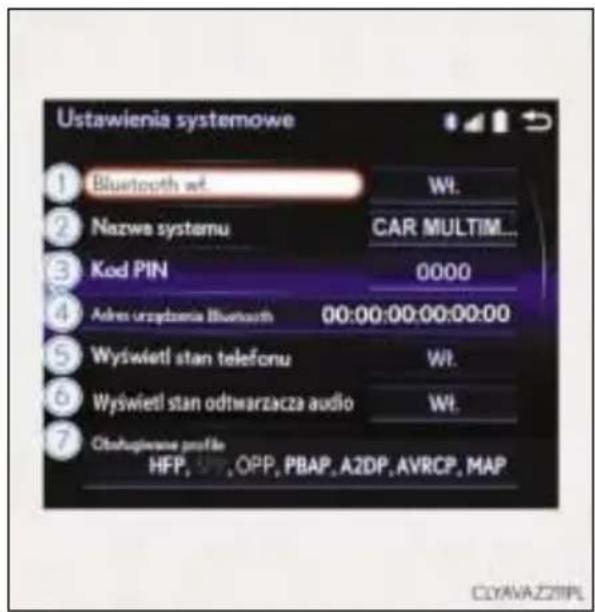 Ustawienia systemowe 1 Bluetooth wt. Wt. 2 Nazwa systemu CAR MULTIM... 3 Kod PIN 0000 4 Adres urządzenia Bluetooth 00:00:00:00:00:00 5 Wyświetl stan telefonu Wt. 6 Wyświetl stan odtwarzacza audio Wt. 7 Obołączenie profile HFP, OPP, PBAP, AZDP, AVRCP, MAP