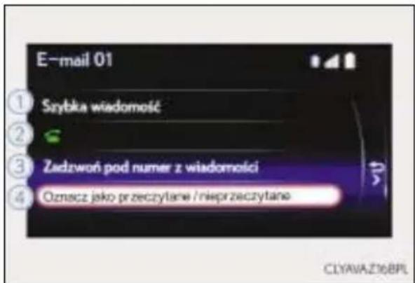 E-mail 01 ① Szybka wiadomość ② ③ Zadzwoń pod numer z wiadomości ④ Oznacz jako przeczytane / nieprzeczytane CLYAVA.Z16BPL
