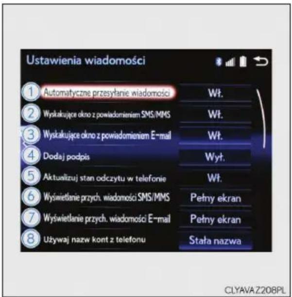 Ustawienia wiadomości 1 Automatyczne przesyłanie wiadomości Wt. 2 Wysłakujące okno z powiadomieniem SMS/MMS Wt. 3 Wysłakujące okno z powiadomieniem E-mail Wt. 4 Dodaj podpis Wyt. 5 Aktualizuj stan odczytu w telefonie Wt. 6 Wyświetlanie przych. wiadomości SMS/MMS Pełny ekran 7 Wyświetlanie przych. wiadomości E-mail Pełny ekran 8 Używaj nazw kont z telefonu Stafa nazwa CLYAVA Z208PL