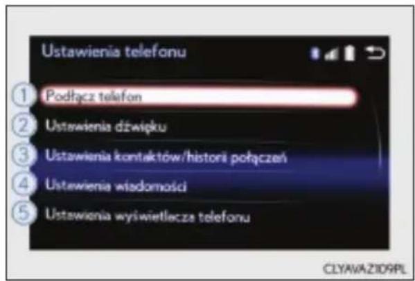 Ustawienia telefonu ① Podłącz telefon ② Ustawienia dźwięku ③ Ustawienia kontaktów/histori połączeń ④ Ustawienia wisdomości ⑤ Ustawienia wyswietleczna telefonu CLYAVAZ109PL