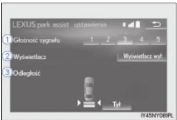 LEXUS park assist ustawienia ① Głośność sygnału 1 2 3 4 5 ② Wyświetlacz Wyświetlacz wyt. ③ Odległość Tyt IY45NYDBIPL