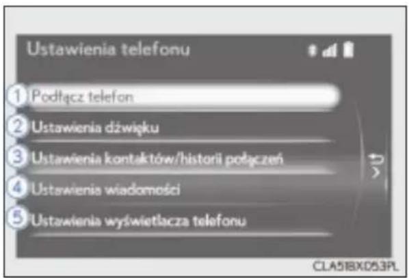 Ustawienia telefonu 1 Podłącz telefon 2 Ustawienia dźwięku 3 Ustawienia kontaktów/historii połączeń 4 Ustawienia wiadomości 5 Ustawienia wyświetlacja telefonu CLA5BXD53PL