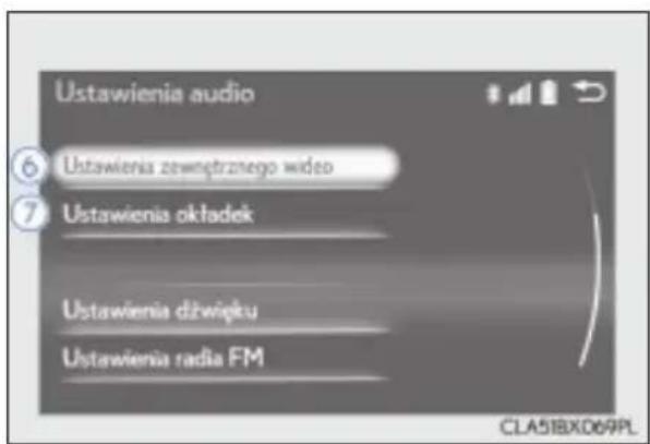 Ustawienia audio 6 Ustawienia zewnętrznego wideo 7 Ustawienia okładek Ustawienia dźwięku Ustawienia radia FM CLA51BX069PL