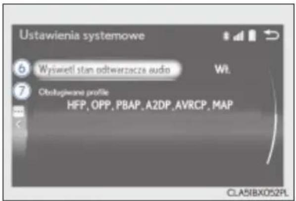 Ustawienia systemowe 6 Wyświetl stan odtwarzacza audio Wi. 7 Obługłane profile HFP, OPP, PBAP, A2DP, AVRCP, MAP CLA51BX052PL