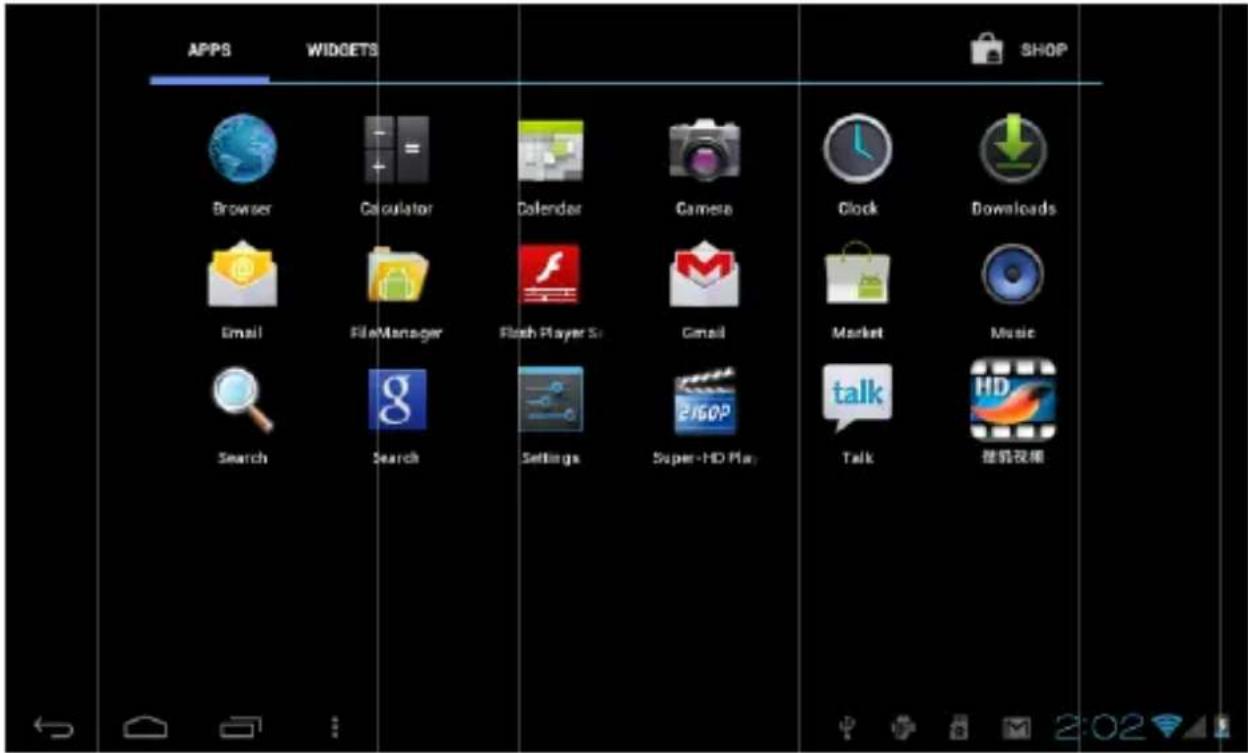 APPS WIDGETS SHOP Browser Calculator Calendar Camera Clock Downloads Email FileManager Flash Player Si Gmail Market Music Search Search Settings Super-HD Play Talk 智能手机