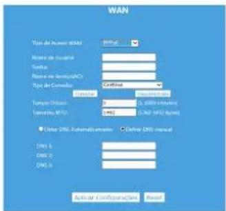 WAN Type 4: Panama MDM Route de Inoualla Sinha Route de Servizio (AC) Type 3: Conduo Tungus Oficina Telefonica (NTU) Delire DNS: Automatistente Delire DNS manual DNG 1 DNG 2 DNG 3 Addr Configuraçao Peru