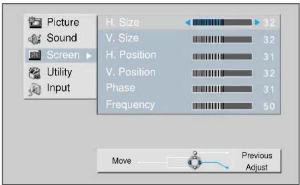Picture Sound Screen Utility Input H. Size 32 V. Size 32 H. Position 31 V. Position 32 Phase 31 Frequency 50 Move Previous Adjust