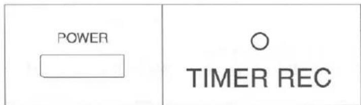 POWER ○ TIMER REC