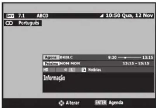 7.1 ABCD 10:50 Qua, 12 Nov Português Agora BKBLC 9:20 — 13:15 Próximo NOM MON 13:15 - 15:15 HD L Notícias Informação Alterar ENTER Agenda