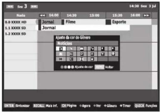 0.0 XXXX HD 1.1 XXXX SD 1.2 XXXX SD Jornal Jornal Filme Esporte Ajuste da cor co Gênero Notícias Ajuste de car BENI valor ENTER: Sintenzar RECALL: Mas Inf. OH Página Agora Ver Gênero Timer QUICK Funções