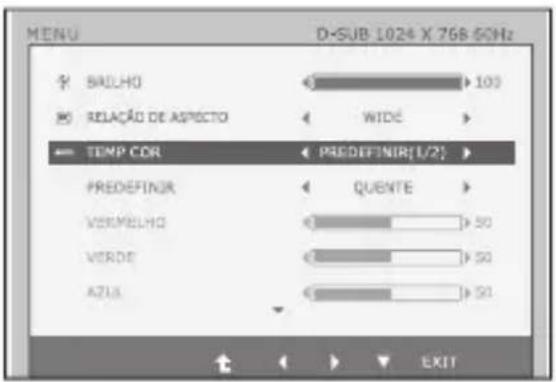 MENU D-SUB 1024 X 768-5GHz BRUSH 100 RELAÇÃO DE ASPECTO WIDE TEMP COR PREDEFINIR[1/2] PREDEFINIR QUENTE VERMELHO 50 VERDE 50 AZLA 50 EXIT