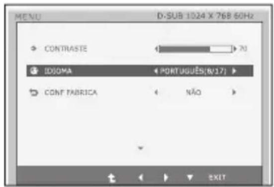 MENU D-SUB 1024 X 768 60Hz CONTRASTE IDISMA CONT FABRICA PORTUGUES(R/17) NÃO EXIT