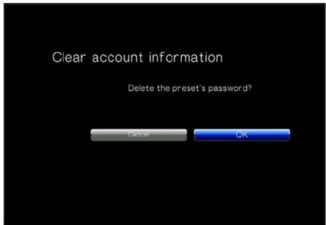 Clear account information Delete the preset's password? Cancel OK