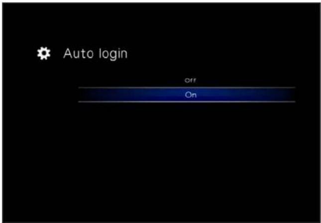 Auto login Off On