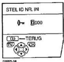 STEL ID NR. IN 0-000 (1) -TERUG TV ▲ △ D0025-NL