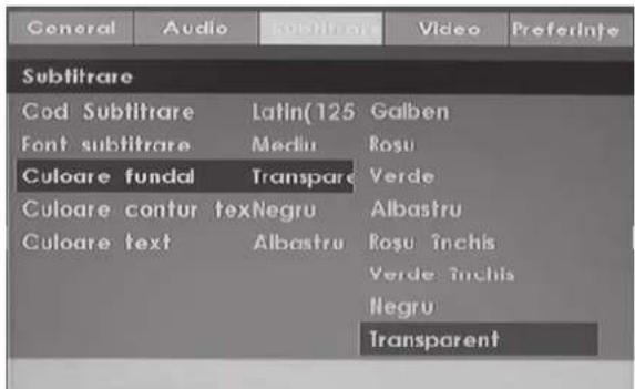 General Audio Sublitrare Video PreferInfo Sublitrare Cod Sublitrare Latin(125 Galben Font sublitrare Mediu Rosu Culoare fundal Transpare Verde Culoare contur texNegru Albastru Culoare text Albastru Rosu închis Verde închis Negru Transparent
