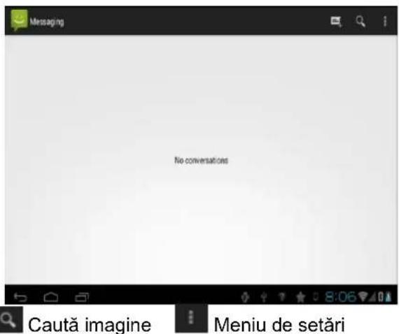 Messaging No conversations Caută imagine Meniu de setări