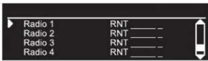 Radio 1 RNT _ _ Radio 2 RNT _ _ Radio 3 RNT _ _ Radio 4 RNT _ _