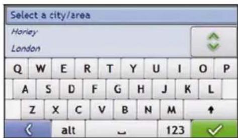 Select a city/area Horley London Q W E R T Y U I O P A S D F G H J K L Z X C V B N M ↑ < alt ~ 123 ✓